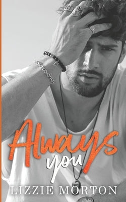 Always You by Morton, Lizzie