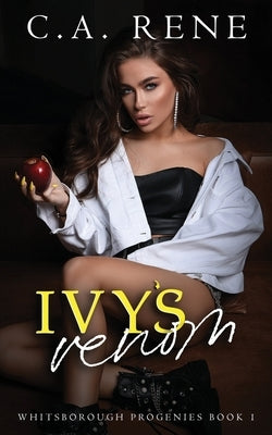 Ivy's Venom by Rene, C. a.