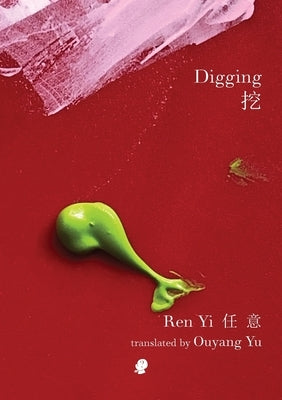 Digging by Yi, Ren