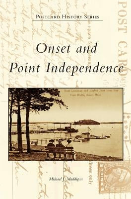 Onset and Point Independence by Maddigan, Michael J.