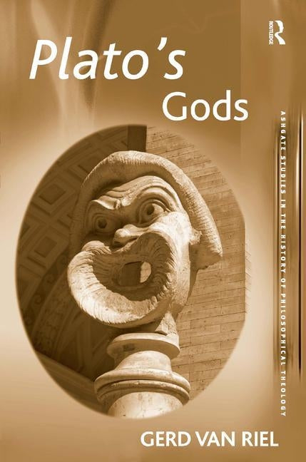 Plato's Gods by Riel, Gerd Van
