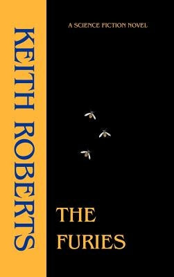 The Furies by Roberts, Keith
