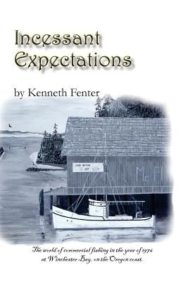 Incessant Expectations by Fenter, Mark a.