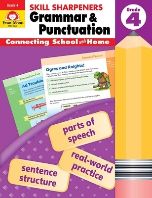Skill Sharpeners: Grammar & Punctuation, Grade 4 Workbook by Evan-Moor Corporation