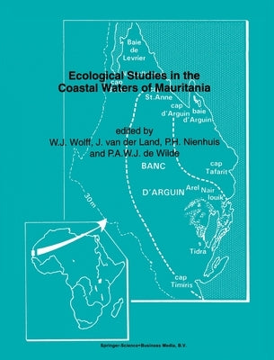 Ecological Studies in the Coastal Waters of Mauritania by Wolff, W. J.
