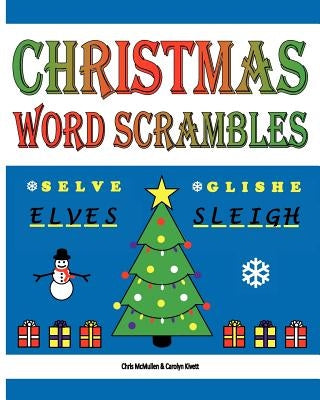 Christmas Word Scrambles: Puzzles for the Holidays by Kivett, Carolyn