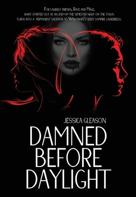 Damned Before Daylight by Gleason, Jessica