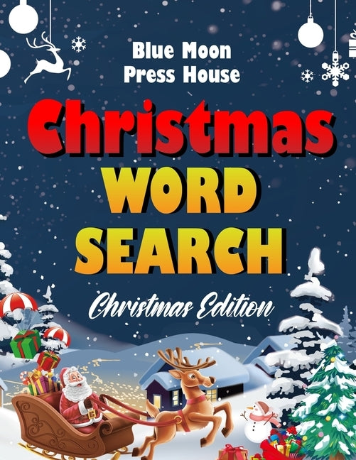 Christmas word search.: Easy Large Print Puzzle Book for Adults, Kids & Everyone for the 25 Days of Christmas. by Press House, Blue Moon