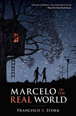 Marcelo in the Real World by Stork, Francisco X.