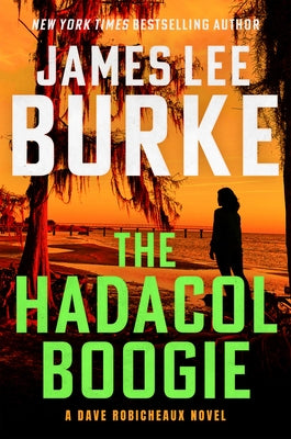 The Hadacol Boogie by Burke, James Lee