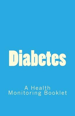 Diabetes by Murira, Nester Kadzviti