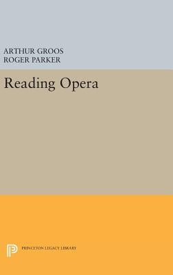 Reading Opera by Groos, Arthur