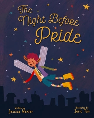 The Night Before Pride by Tan, Jeric