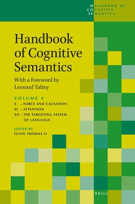 Handbook of Cognitive Semantics (Part 4): With a Foreword by Leonard Talmy by Li, Fuyin Thomas