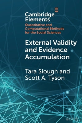 External Validity and Evidence Accumulation by Slough, Tara