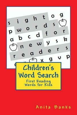 Children's Word Search: Sight Words for New Readers by Banks, Anita
