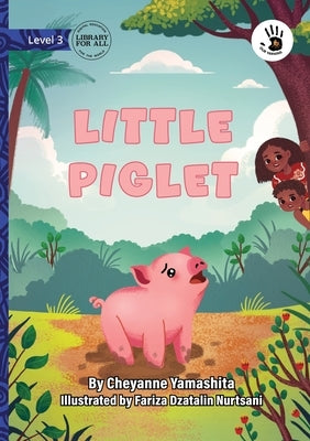 Little Piglet - Our Yarning by Yamashita, Cheyanne