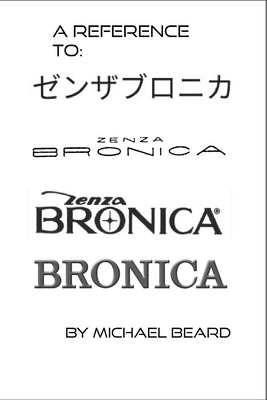 A Reference to Zenza Bronica by Beard, Michael