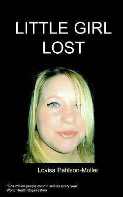 Little Girl Lost by Pahlson- Moller, L.