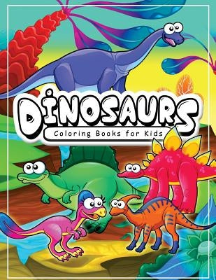 Dinosaur Coloring Books for kids 3-8 by Gina W. Martin