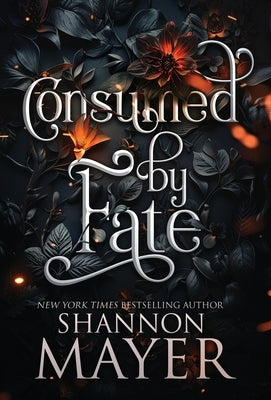 Consumed by Fate by Mayer, Shannon