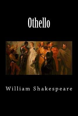 Othello by Shakespeare, William