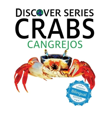 Crabs / Cangrejos by Xist Publishing