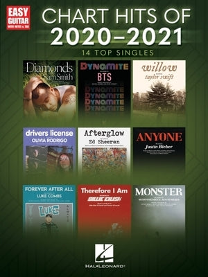 Chart Hits of 2020-2021: 14 Top Singles Arranged for Easy Guitar with Notes & Tab by Hal Leonard Corp