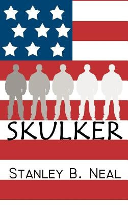 Skulker by Neal, Stanley B.