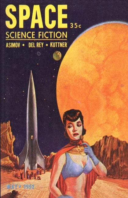 Space Science Fiction, May 1952 by del Rey, Lester