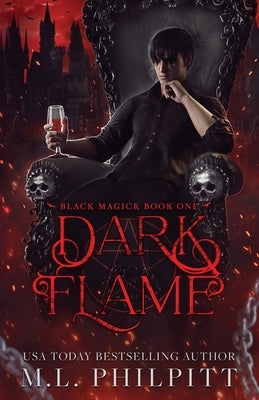 Dark Flame: A Vampire and Witch Paranormal Romance by Philpitt, M. L.