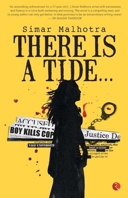 There Is a Tide by Malhotra, Simar
