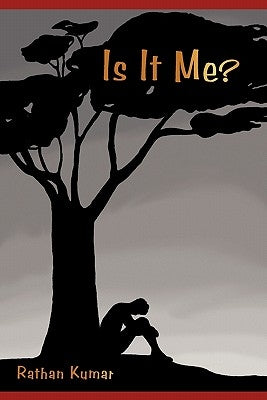 Is It Me? by Kumar, Rathan