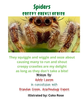 Spiders: Creepy Crawly Series by Fewwn, Brandon