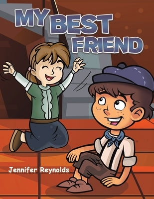 My Best Friend by Reynolds, Jennifer
