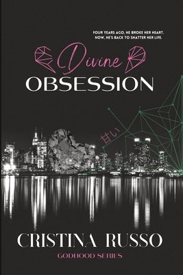 Divine Obsession: A Best-Friend's Older Brother, Mafia Dark-Romance by Russo, Cristina