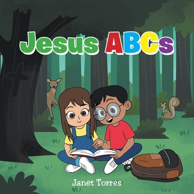 Jesus ABC's by Torres, Janet