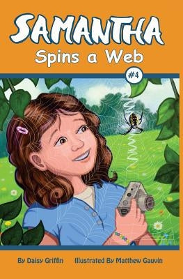 Samantha Spins a Web by Gauvin, Matthew