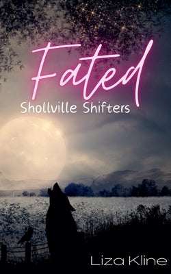 Fated by Kline, Liza