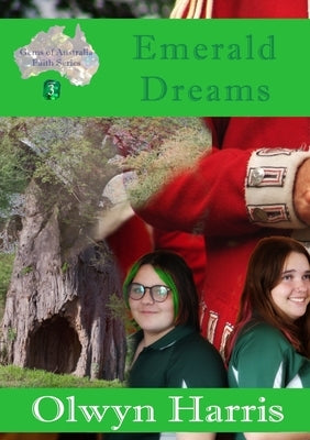 Emerald Dreams by Harris, Olwyn