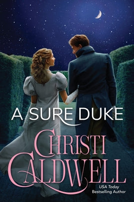 A Sure Duke by Caldwell, Christi