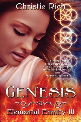 Genesis (Elemental Enmity Book III) by Rich, Christie L.