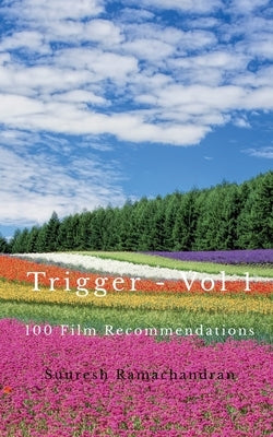 Trigger - Vol I by Ramachandran, Suuresh