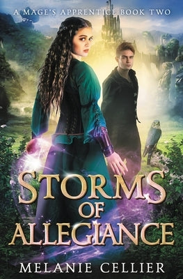 Storms of Allegiance by Cellier, Melanie