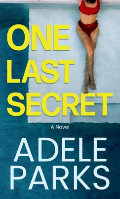 One Last Secret by Parks, Adele