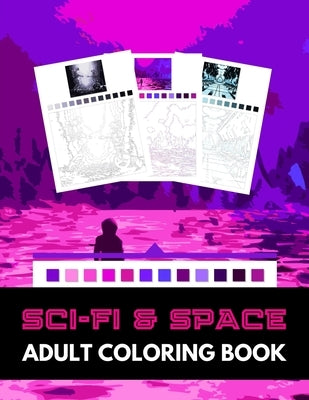 Sci-Fi & Space Adult Coloring Book: With Color Guides - Stress Relieving Activity - Large Size - Coloring Book For Adults by Papeterie Pop