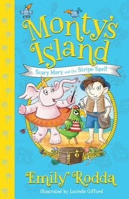 Scary Mary and the Stripe Spell: Volume 1 by Rodda, Emily