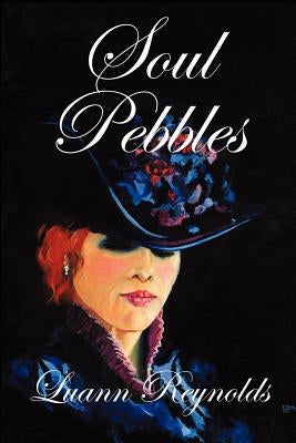 Soul Pebbles by Reynolds, Luann