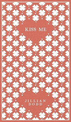 Kiss Me by Dodd, Jillian