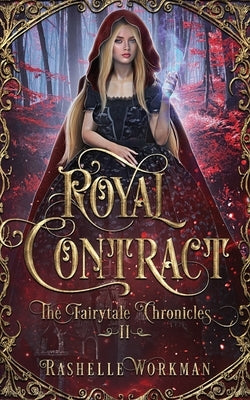 Royal Contract by Workman, Rashelle